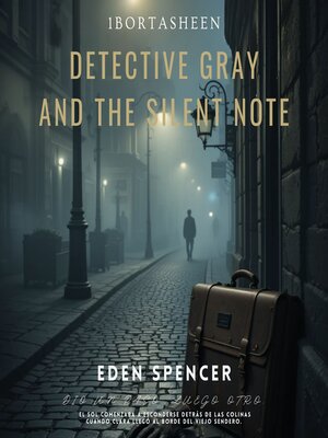 cover image of Detective Gray and the Silent Note